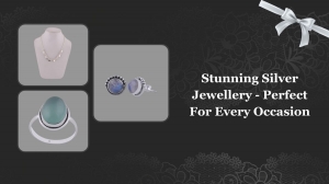 Stunning Silver Jewellery - Perfect For Every Occasion